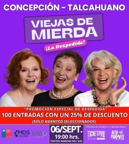 Viejas De Mierda La Despedida - Concepcion